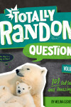 Book cover for Totally Random Questions Volume 8