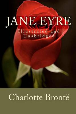 Book cover for Jane Eyre (Illustrated and Unabridged)