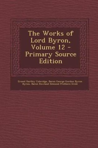 Cover of Works of Lord Byron, Volume 12