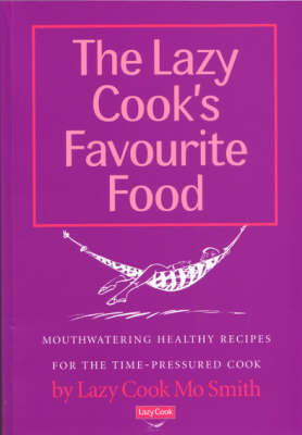 Book cover for The Lazy Cook's Favourite Food