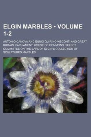 Cover of Elgin Marbles (Volume 1-2)