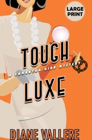 Cover of Tough Luxe (Large Print Edition)