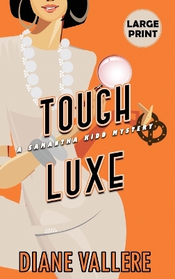 Book cover for Tough Luxe (Large Print Edition)