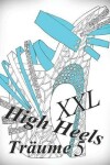 Book cover for High Heels Träume XXL 5