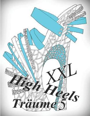 Cover of High Heels Träume XXL 5