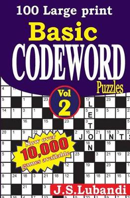 Book cover for 100 Large Print Basic Codeword Puzzles 2