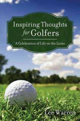 Cover of Inspiring Thoughts for Golfers