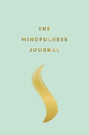 Cover of The Mindfulness Journal