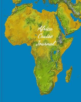 Book cover for Africa Cruise Journal