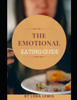 Book cover for The Emotional Eating Guide Book