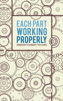 Book cover for Each Part Working Properly