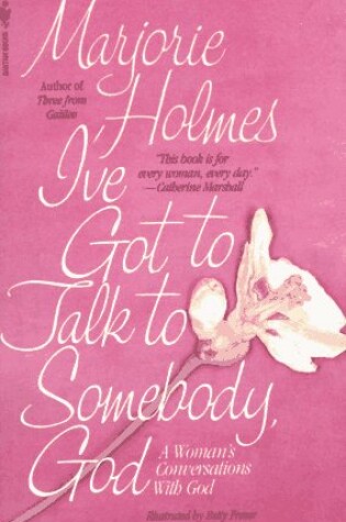 Cover of I'Ve Got to Talk to Somebody