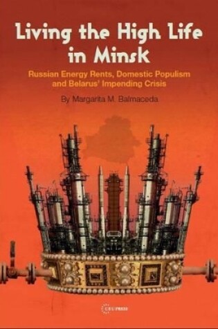 Cover of Living the High Life in Minsk