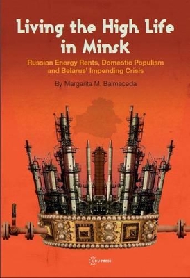 Book cover for Living the High Life in Minsk