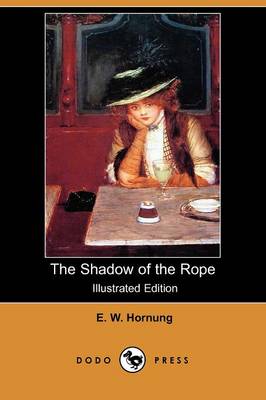 Book cover for The Shadow of the Rope(Dodo Press)