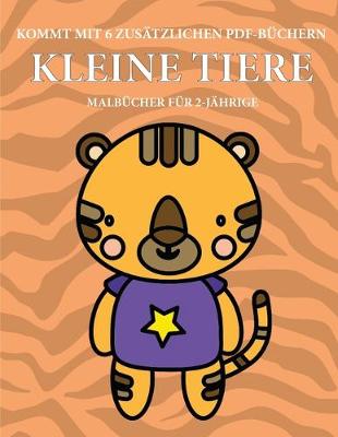 Cover of Malbücher für 2-Jährige (Kleine Tiere)