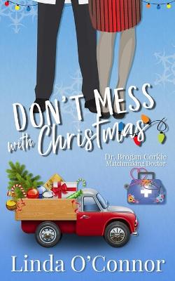 Book cover for Don't Mess with Christmas