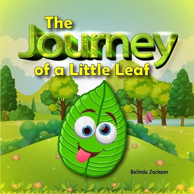 Book cover for The Journey of a Little Leaf