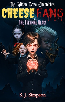 Book cover for Cheese Fang & The Eternal Heart