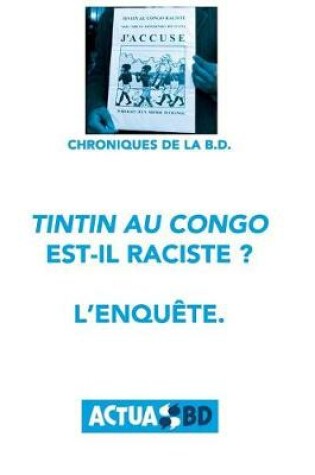 Cover of Tintin Au Congo Est-Il Raciste ?