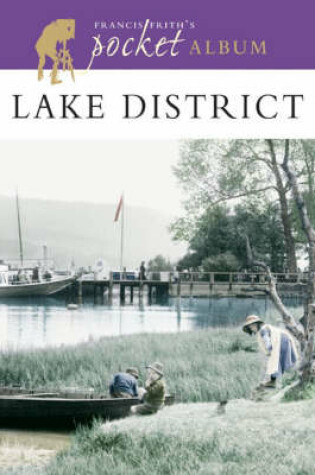 Cover of Francis Frith's Lake District Pocket Album