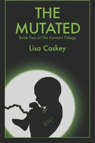 Cover of The Mutated