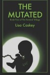 Book cover for The Mutated