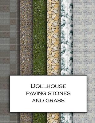 Book cover for Dollhouse Paving Stones And Grass