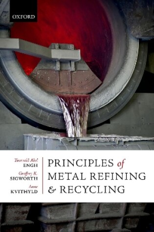 Cover of Principles of Metal Refining and Recycling