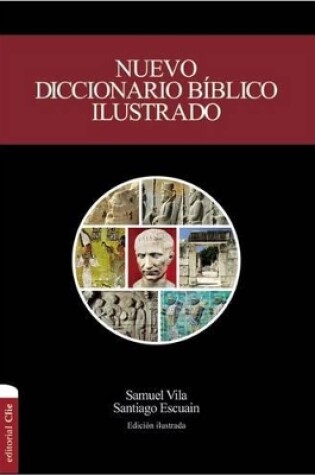 Cover of Nuevo Diccionario Biblico Ilustrado (Nueva Edicion)