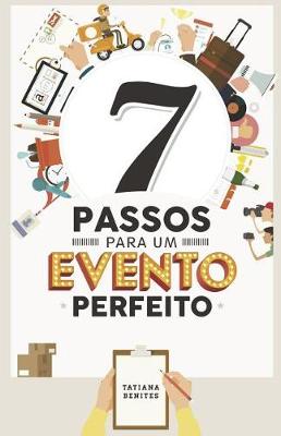 Book cover for 7 Passos Para Um Evento Perfeito