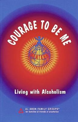 Book cover for Courage To Be Me
