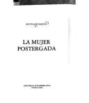 Book cover for Mujer Postergada