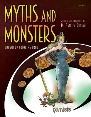 Cover of Myths and Monsters Grown-up Coloring Book, Volume 1