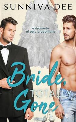 Cover of Bride, Totally Gone