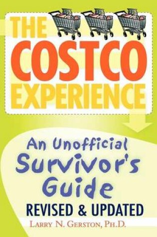 Cover of The Costco Experience, Revised and Updated Edition