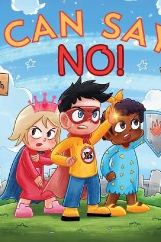 Cover of I Can Say No !