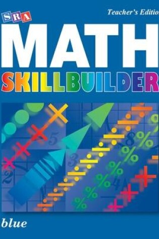 Cover of SRA Math Skillbuilder - Teacher Edition Level 7 - Blue