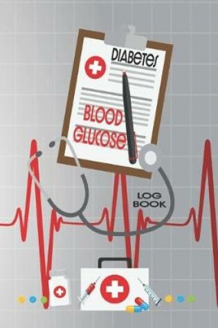 Cover of Diabetes Blood Glucose Log Book