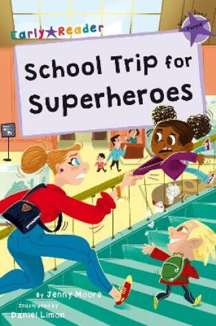 Cover of School Trip for Superheroes