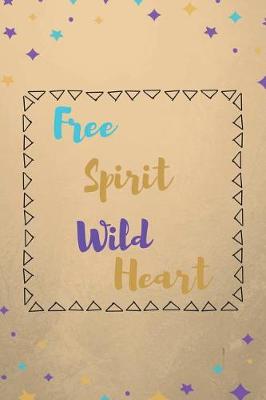Book cover for Free Spirit Wild Heart
