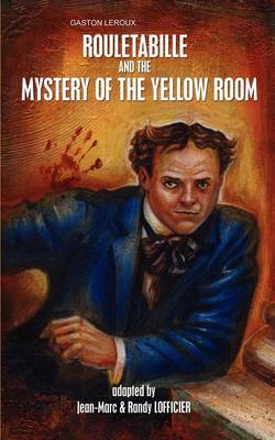 Book cover for Rouletabille and the Mystery of the Yellow Room