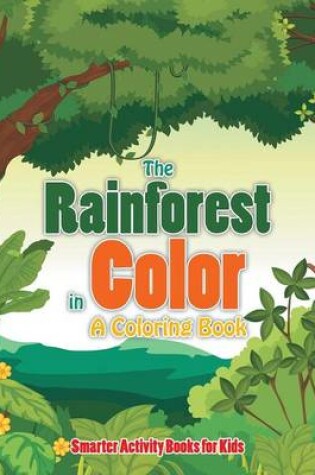 Cover of The Rainforest in Color