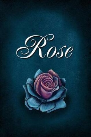 Cover of Rose