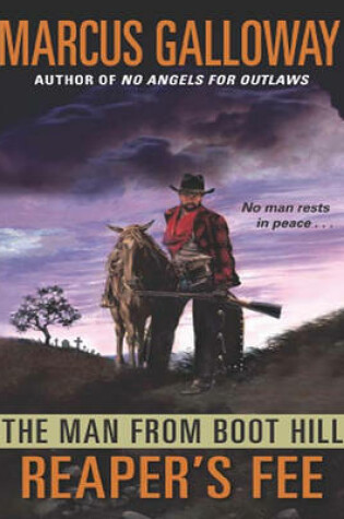 Cover of The Man from Boot Hill: Reaper's Fee