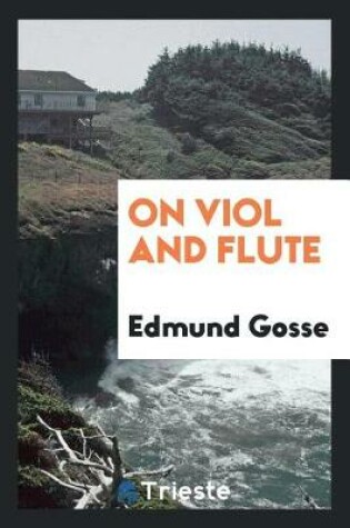 Cover of On Viol and Flute