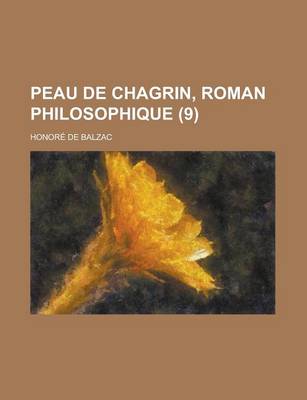 Book cover for Peau de Chagrin, Roman Philosophique (9)