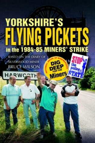 Cover of Yorkshire's Flying Pickets