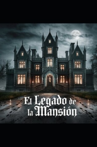 Cover of El Legado de la Mansión