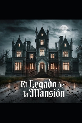 Cover of El Legado de la Mansión